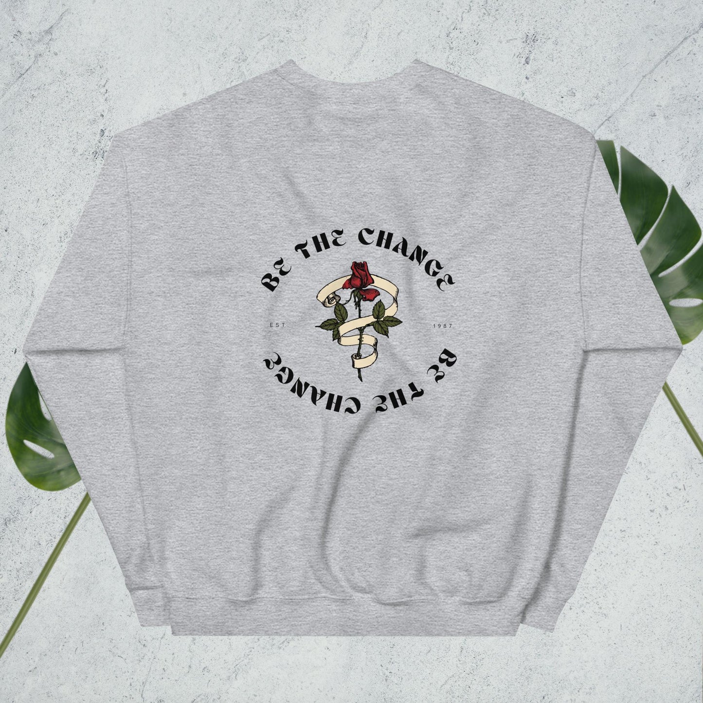 Be The Change Crewneck - Unisex Sweatshirt