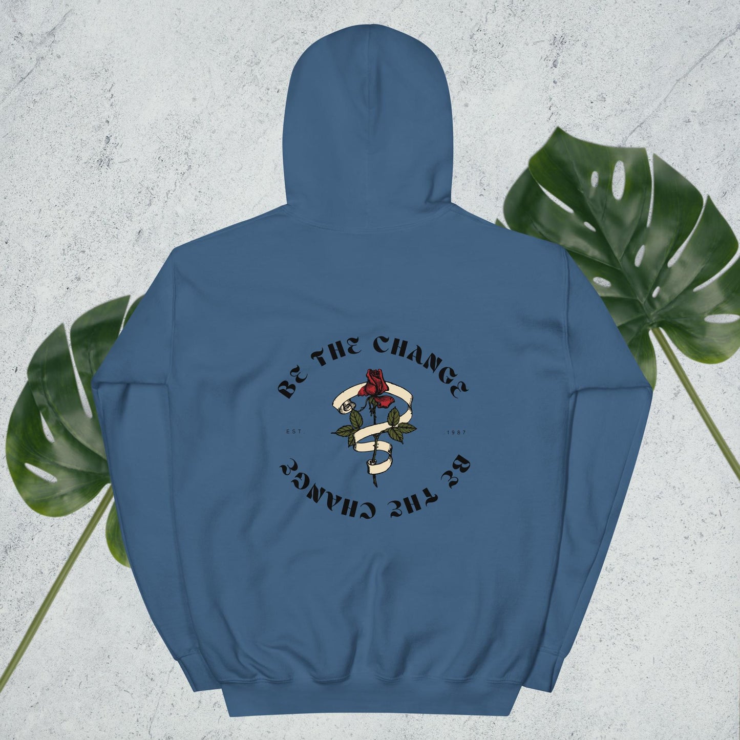 Be The Change - Unisex Hoodie