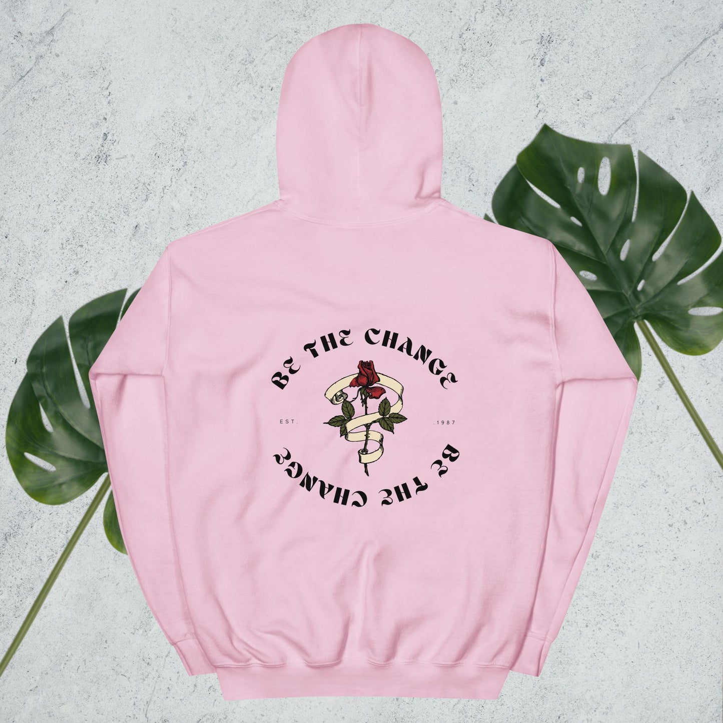 Be The Change - Unisex Hoodie