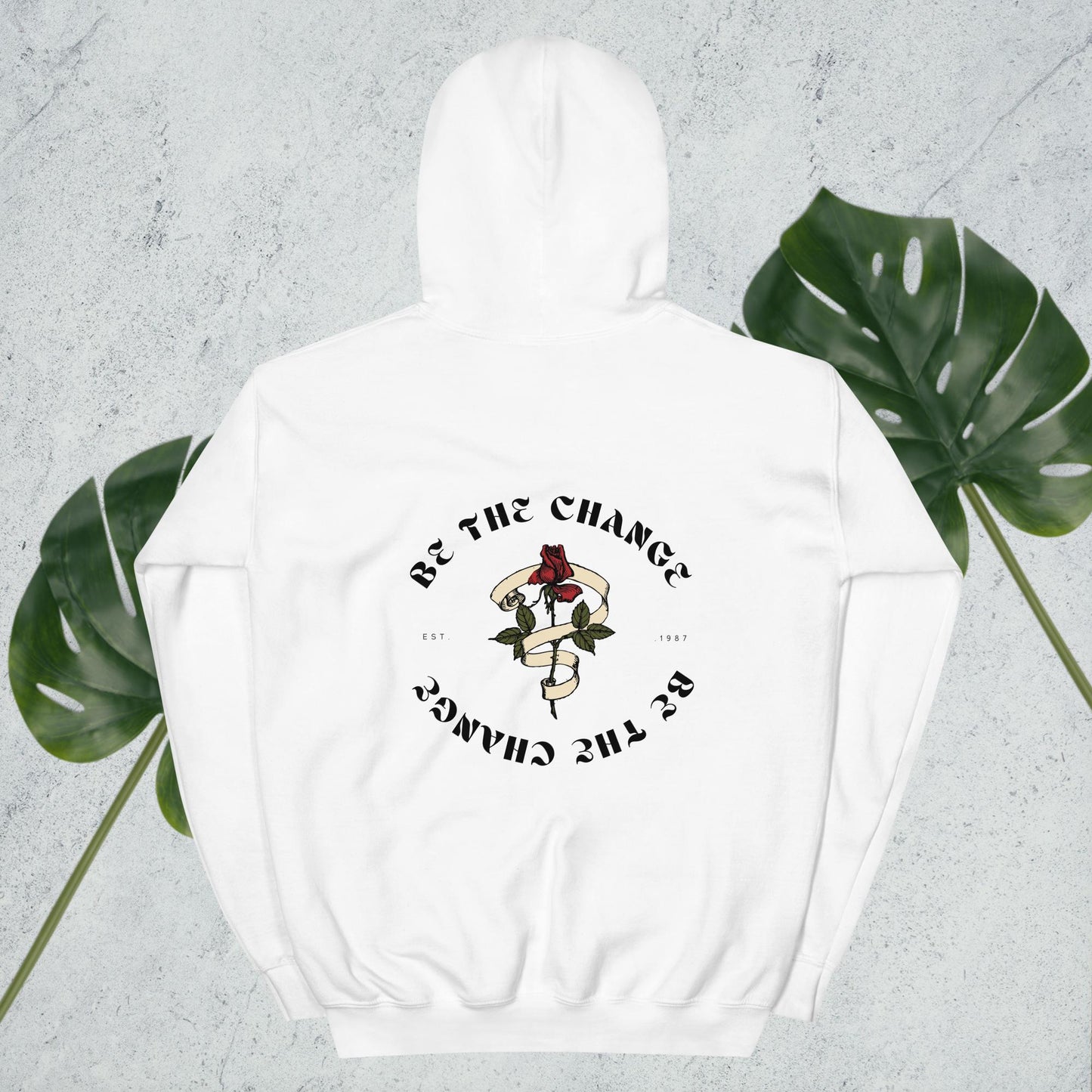 Be The Change - Unisex Hoodie